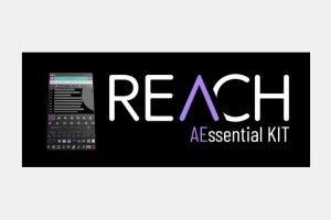 Aescripts REACH:AEssential Kit v2.1.16